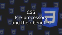 Cover Image for Understanding CSS Preprocessors: Sass, Less & Stylus