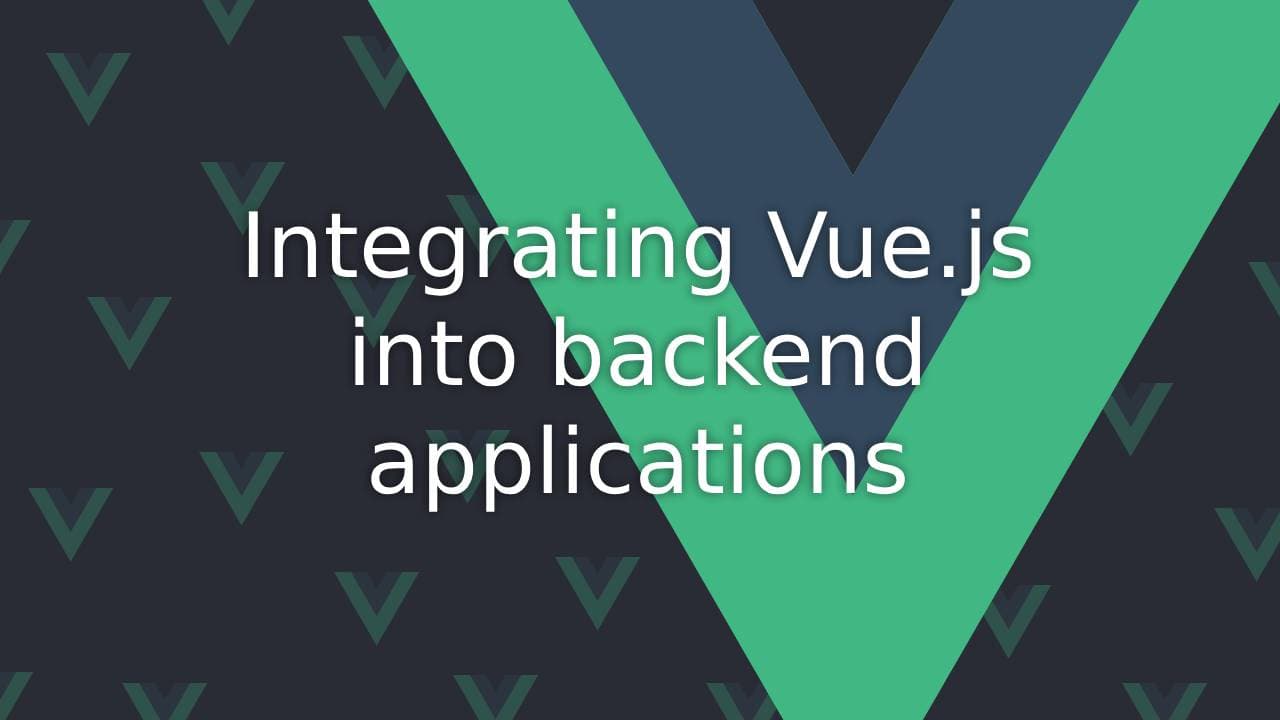 Cover Image for Integrate Vue.js with Backend Services & APIs