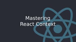 Cover Image for Mastering React Context for Efficient State Management