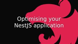 Cover Image for NestJS Performance Optimization: Expert Tips