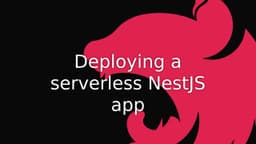 Cover Image for NestJS & Serverless: Deploying on AWS Lambda