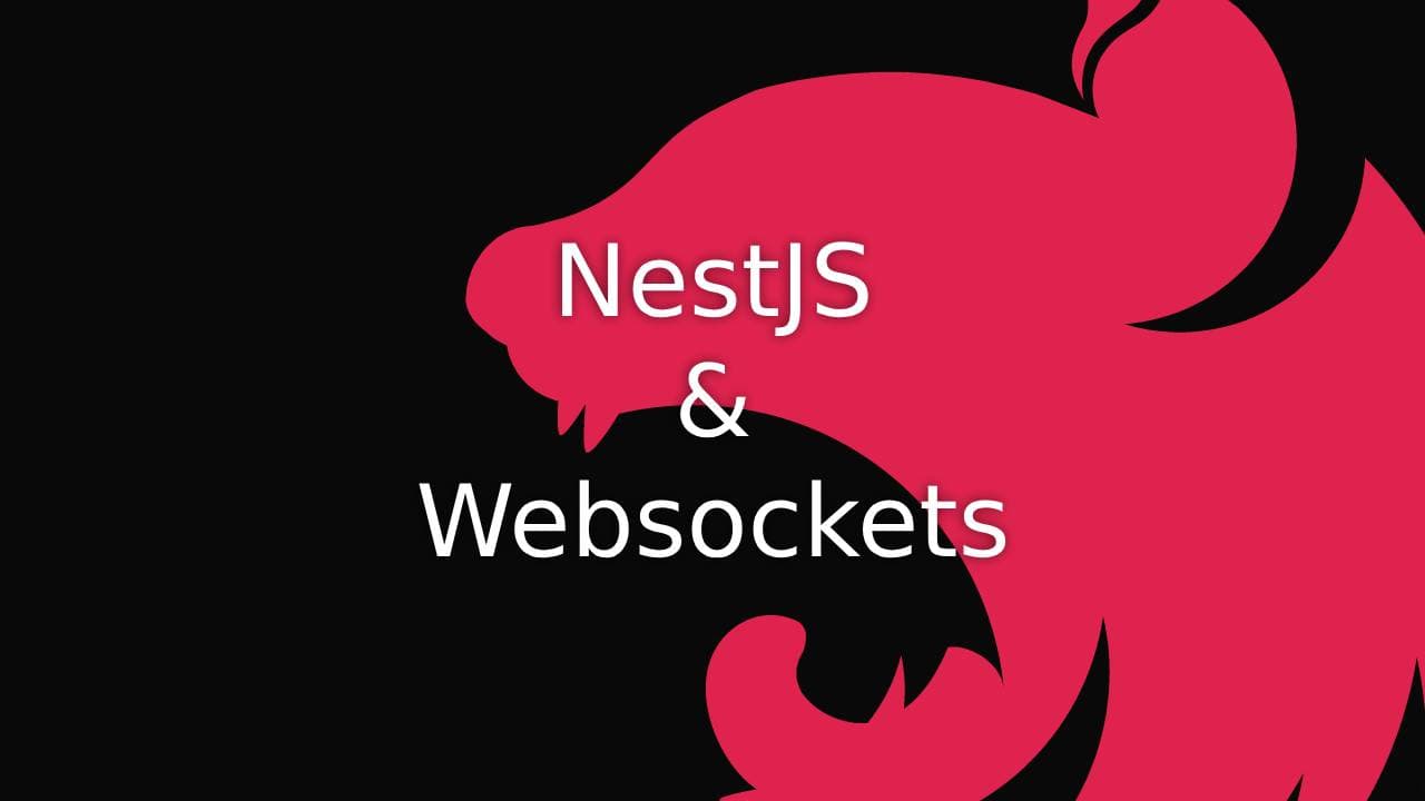 Cover Image for Build Real-time Apps with NestJS & WebSockets