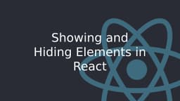 Cover Image for Master Showing and Hiding Elements in React