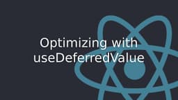 Cover Image for Boost UI Performance with useDeferredValue Hook
